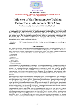 Influence of Gas Tungsten Arc Welding Parameters in Aluminium 5083 Alloy Arun Narayanan, Cijo Mathew, Vinod Yeldo Baby, Joby Joseph