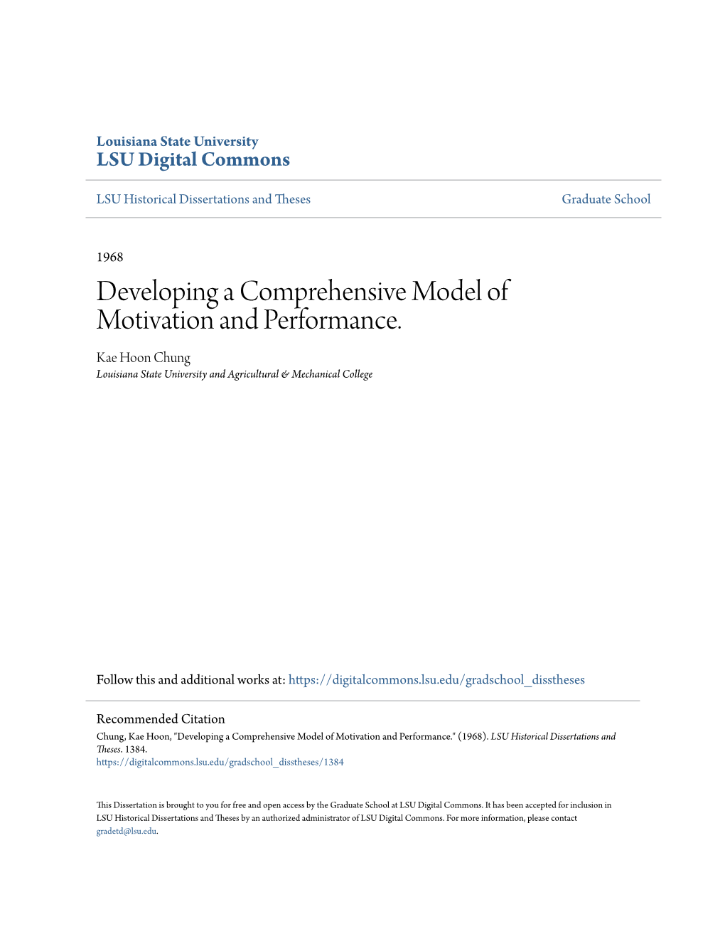 Developing a Comprehensive Model of Motivation and Performance. Kae Hoon Chung Louisiana State University and Agricultural & Mechanical College