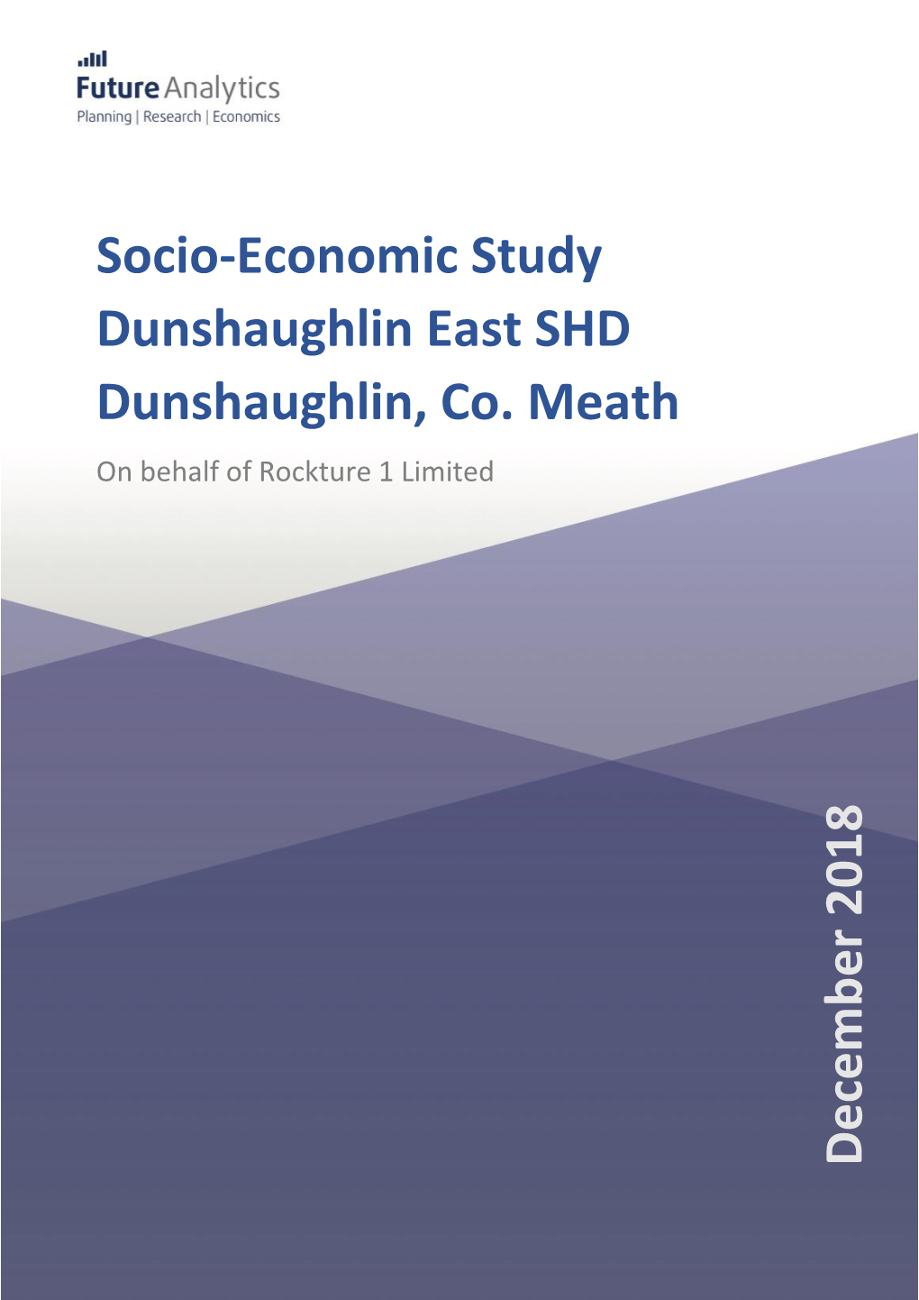 Decem Ber 2018 Socio-Economic Study Dunshaughlin East SHD