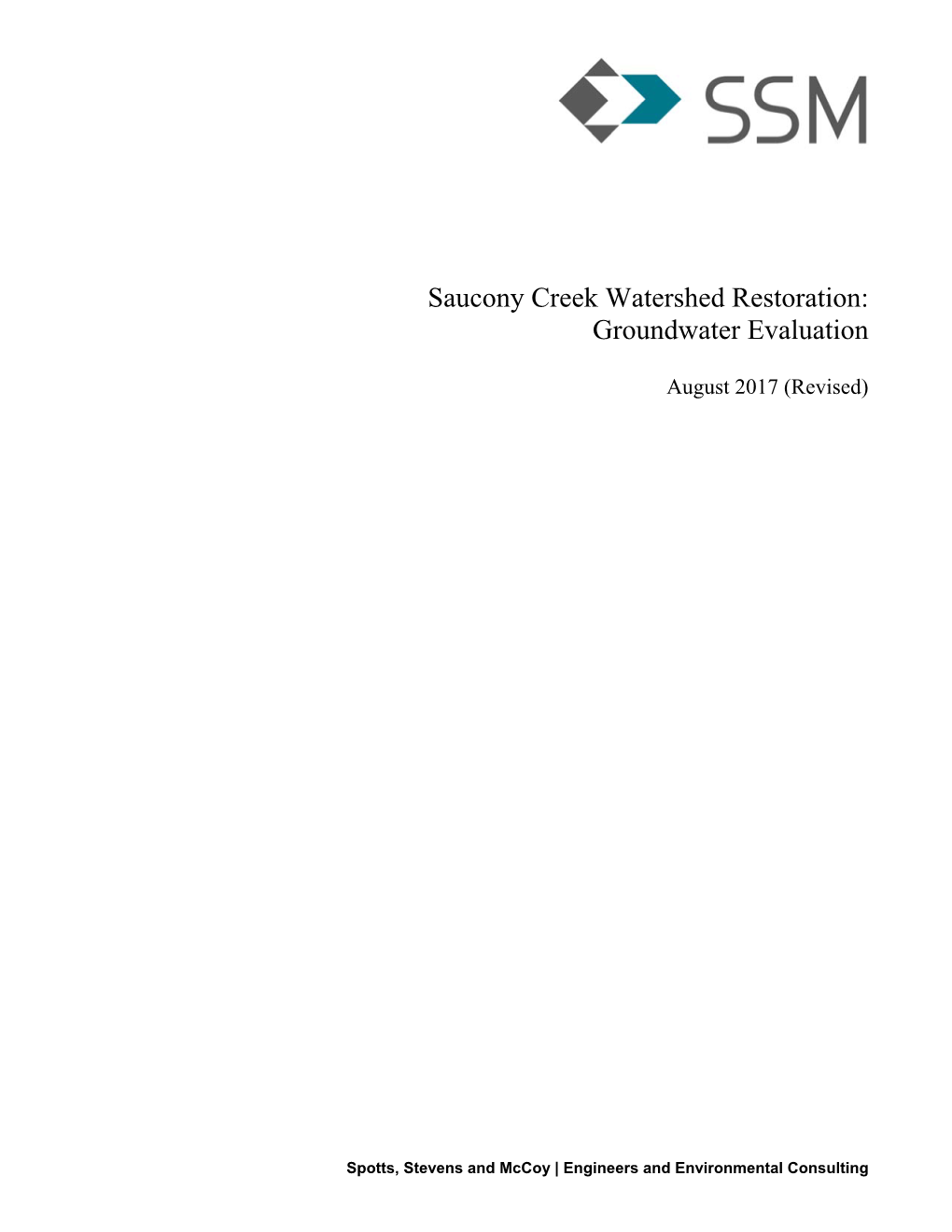 Saucony Creek Watershed Restoration: Groundwater Evaluation