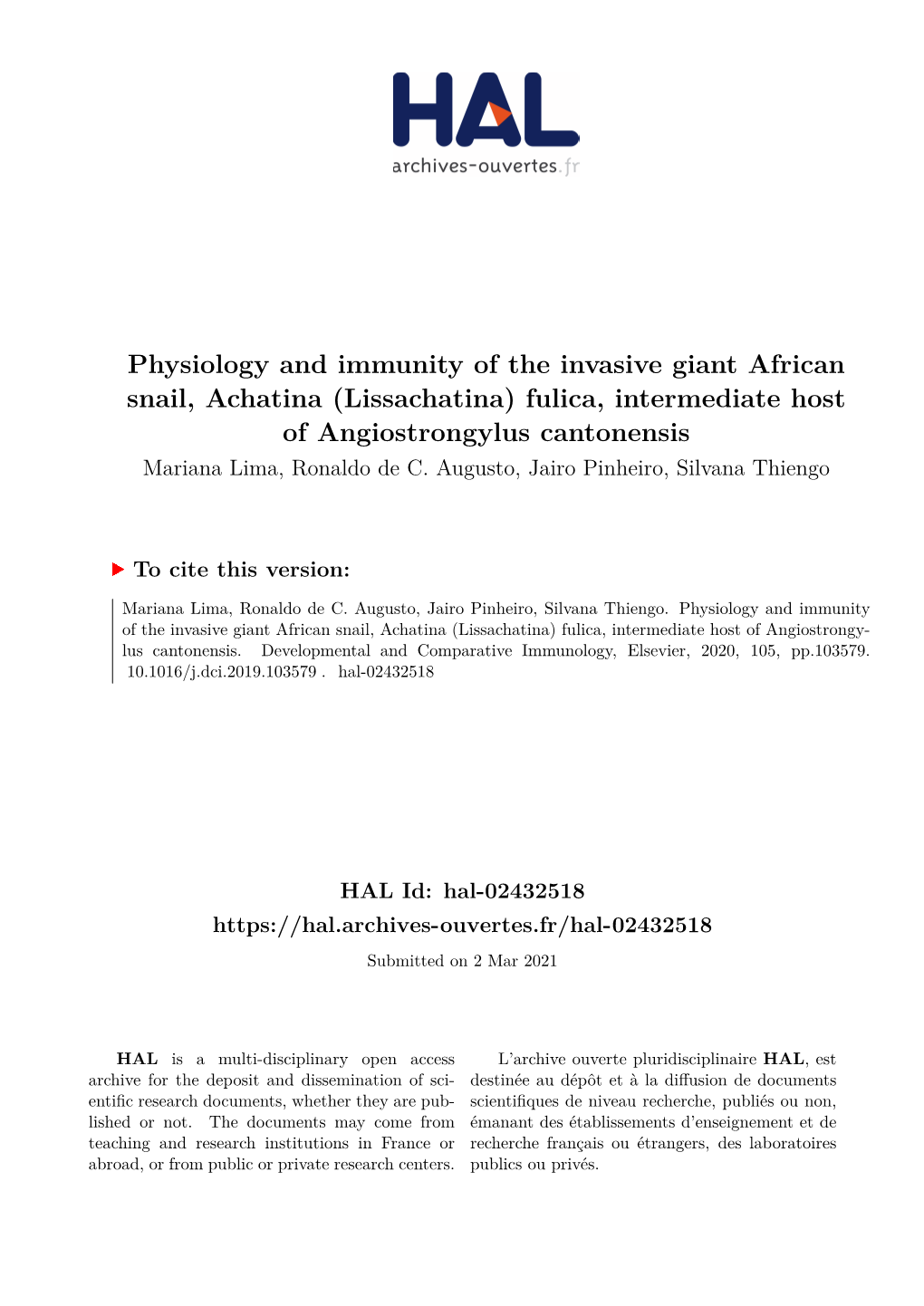 Physiology and Immunity of the Invasive Giant African Snail, Achatina