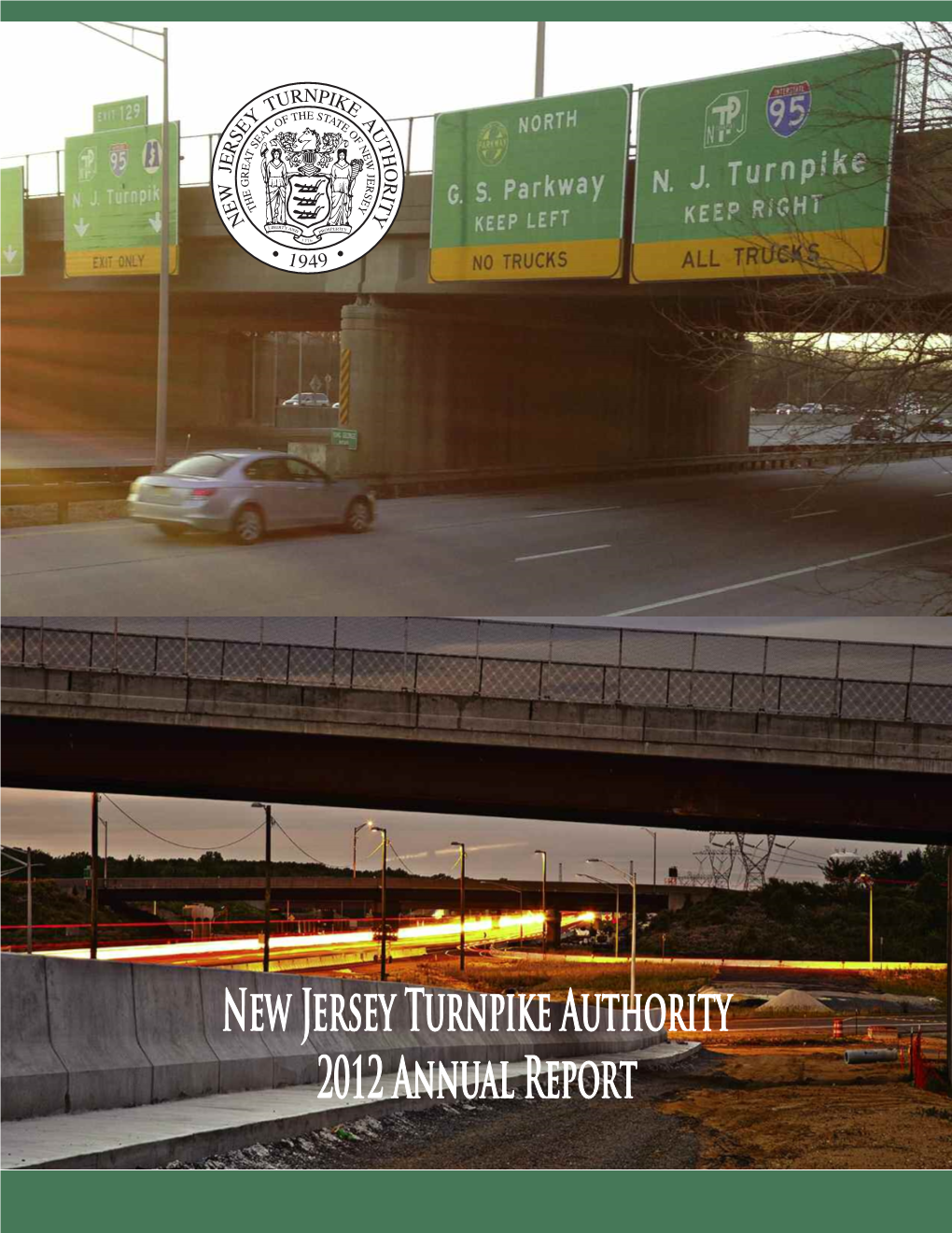 New Jersey Turnpike Authority 2012 Annual Report Table of Contents