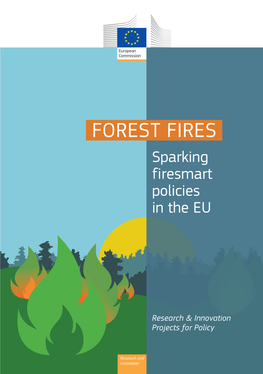 FOREST FIRES Sparking Firesmart Policies in the EU