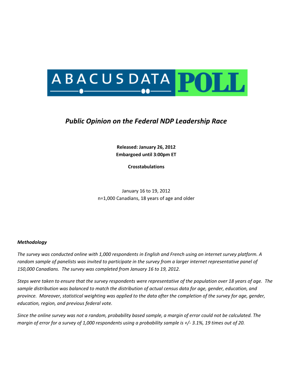 Public Opinion on the Federal NDP Leadership Race