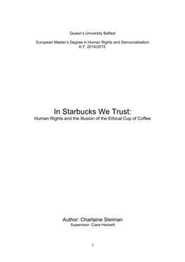 In Starbucks We Trust: Human Rights and the Illusion of the Ethical Cup of Coffee