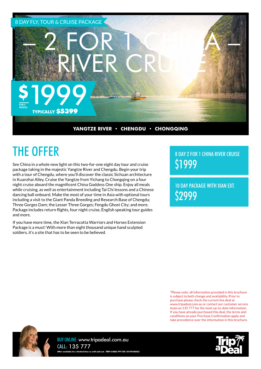 River Cruise $ for 2 People 19 9 9 Typically $5399