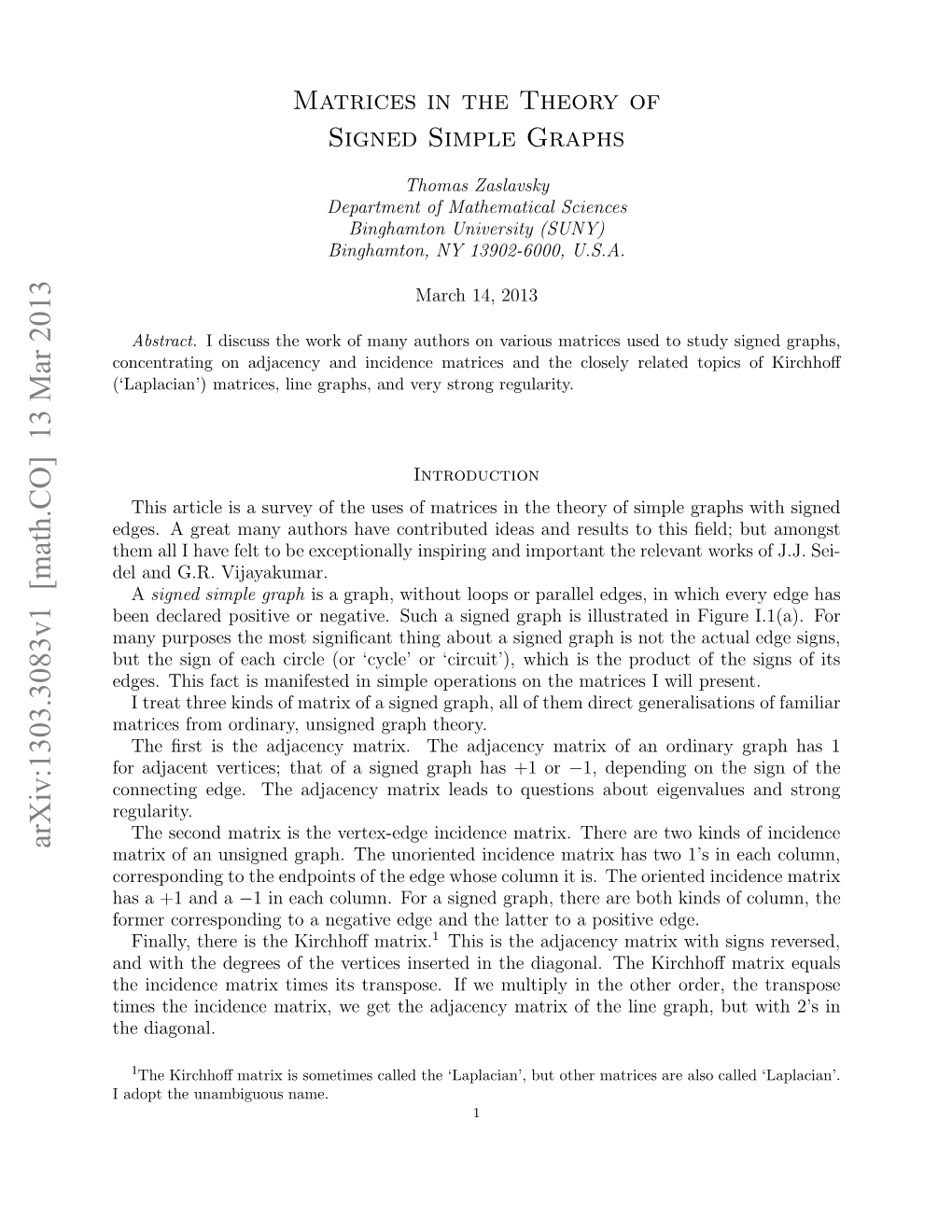 Matrices in the Theory of Signed Simple Graphs