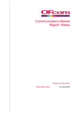 Communications Market Report 2012: Wales
