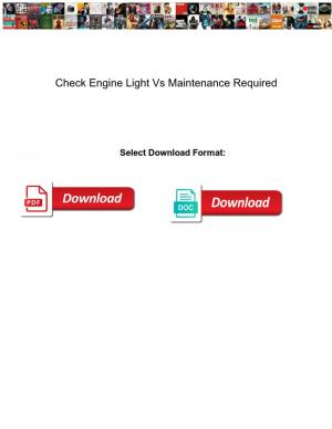Check Engine Light Vs Maintenance Required