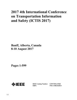 2017 4Th International Conference on Transportation Information and Safety