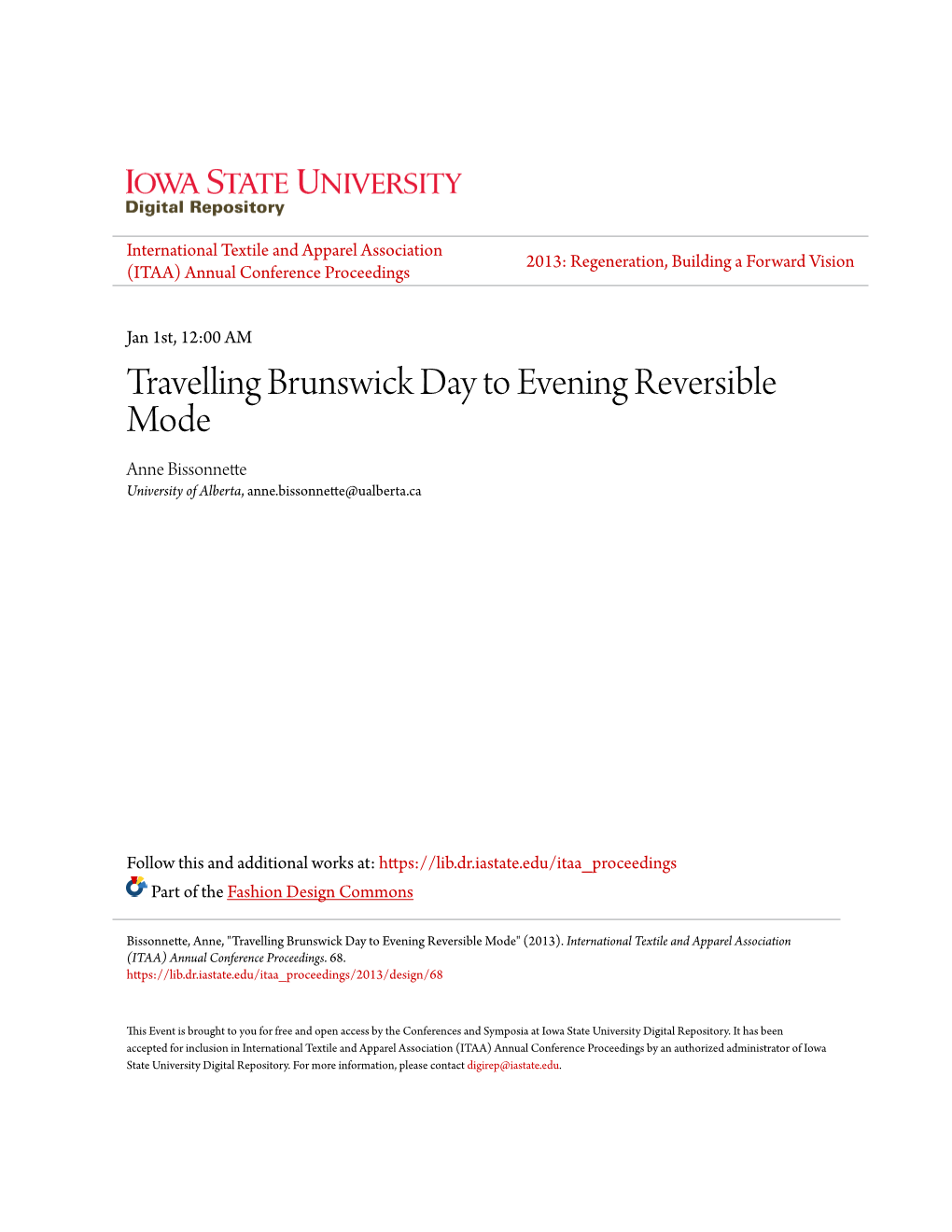 Travelling Brunswick Day to Evening Reversible Mode Anne Bissonnette University of Alberta, Anne.Bissonnette@Ualberta.Ca