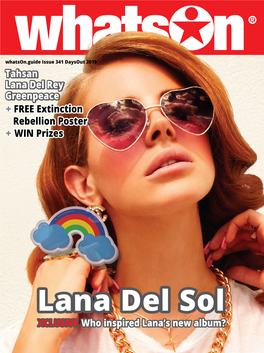 Lana Del Rey Greenpeace + FREE Extinction Rebellion Poster + WIN Prizes