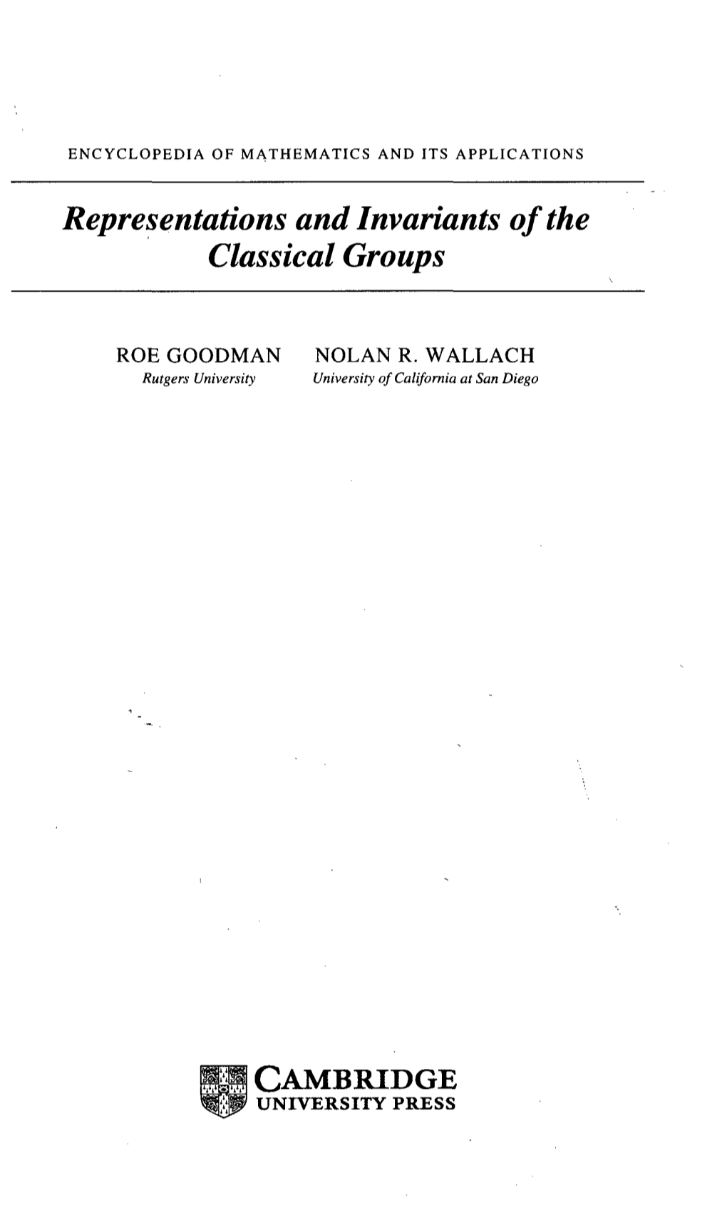 Representations and Invariants of the Classical Groups