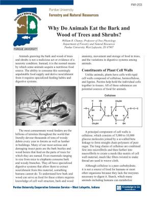 Why Do Animals Eat the Bark and Wood of Trees and Shrubs? William R