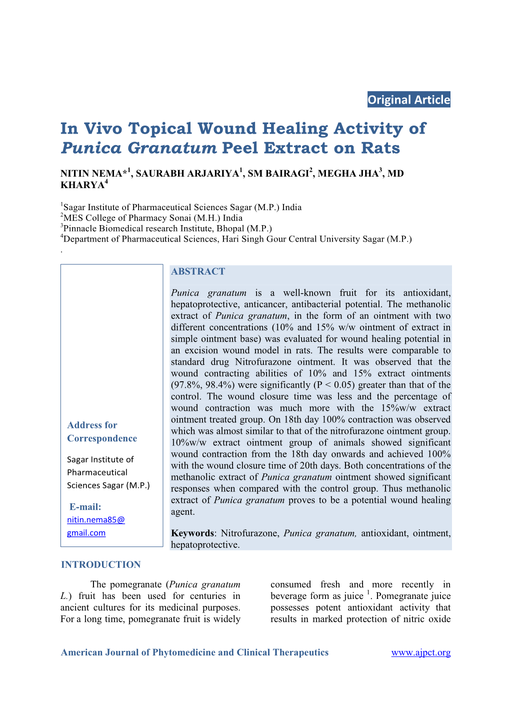 In Vivo Topical Wound Healing Activity of Punica Granatum Peel Extract on Rats