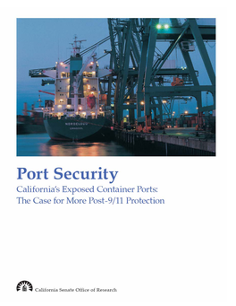 Port Security—California's Exposed Container Ports