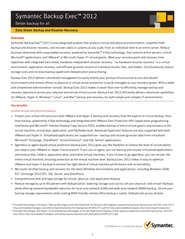 Symantec Backup Exec™ 2012 Better Backup for All Data Sheet: Backup and Disaster Recovery