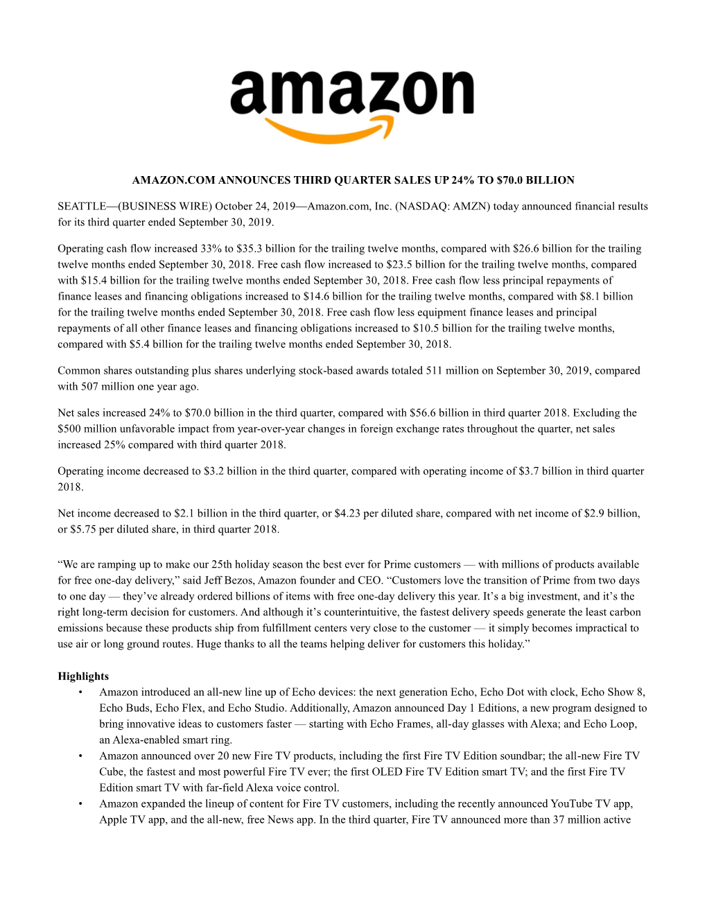 October 24, 2019—Amazon.Com, Inc. (NASDAQ: AMZN) Today Announced Financial Results for Its Third Quarter Ended September 30, 2019