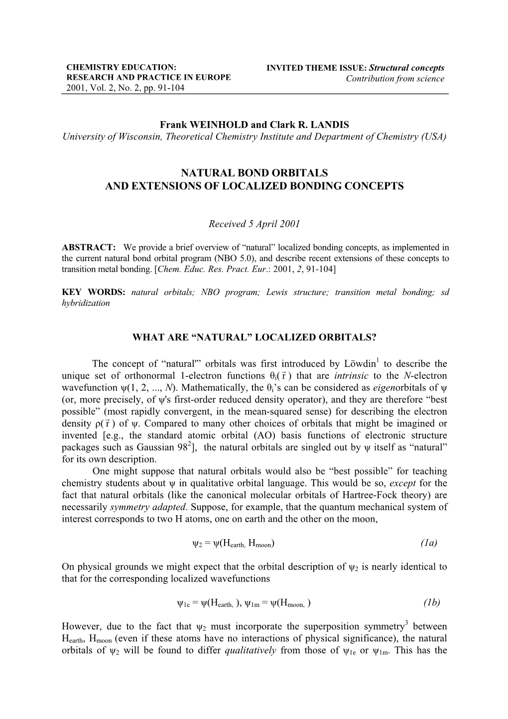 Natural Bond Orbitals and Extensions of Localized Bonding Concepts