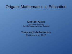 Origami Mathematics in Education