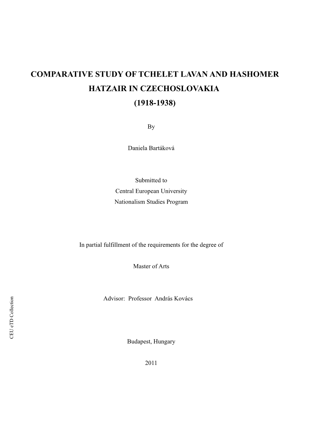 Comparative Study of Tchelet Lavan and Hashomer Hatzair in Czechoslovakia