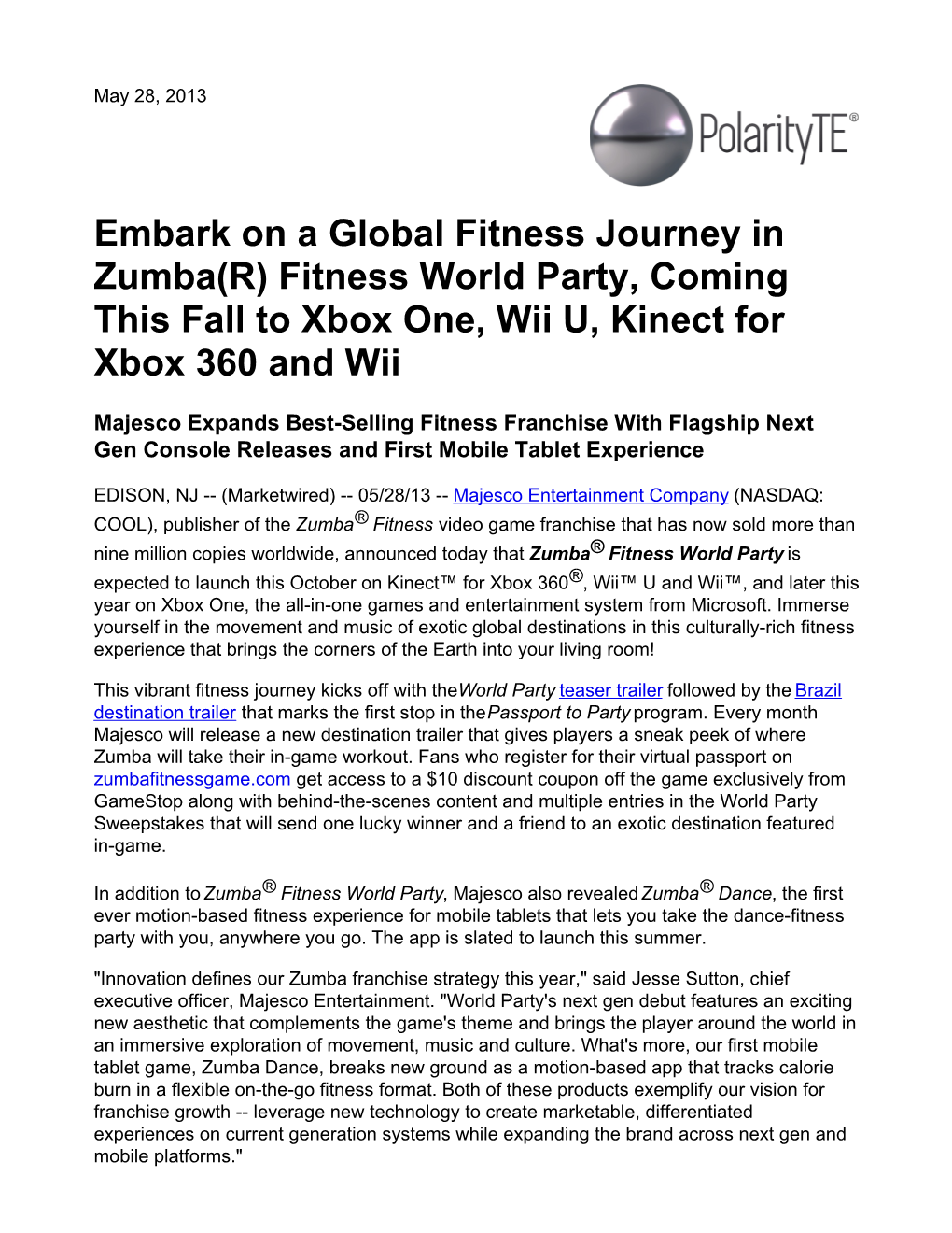 Embark on a Global Fitness Journey in Zumba(R) Fitness World Party, Coming This Fall to Xbox One, Wii U, Kinect for Xbox 360 and Wii