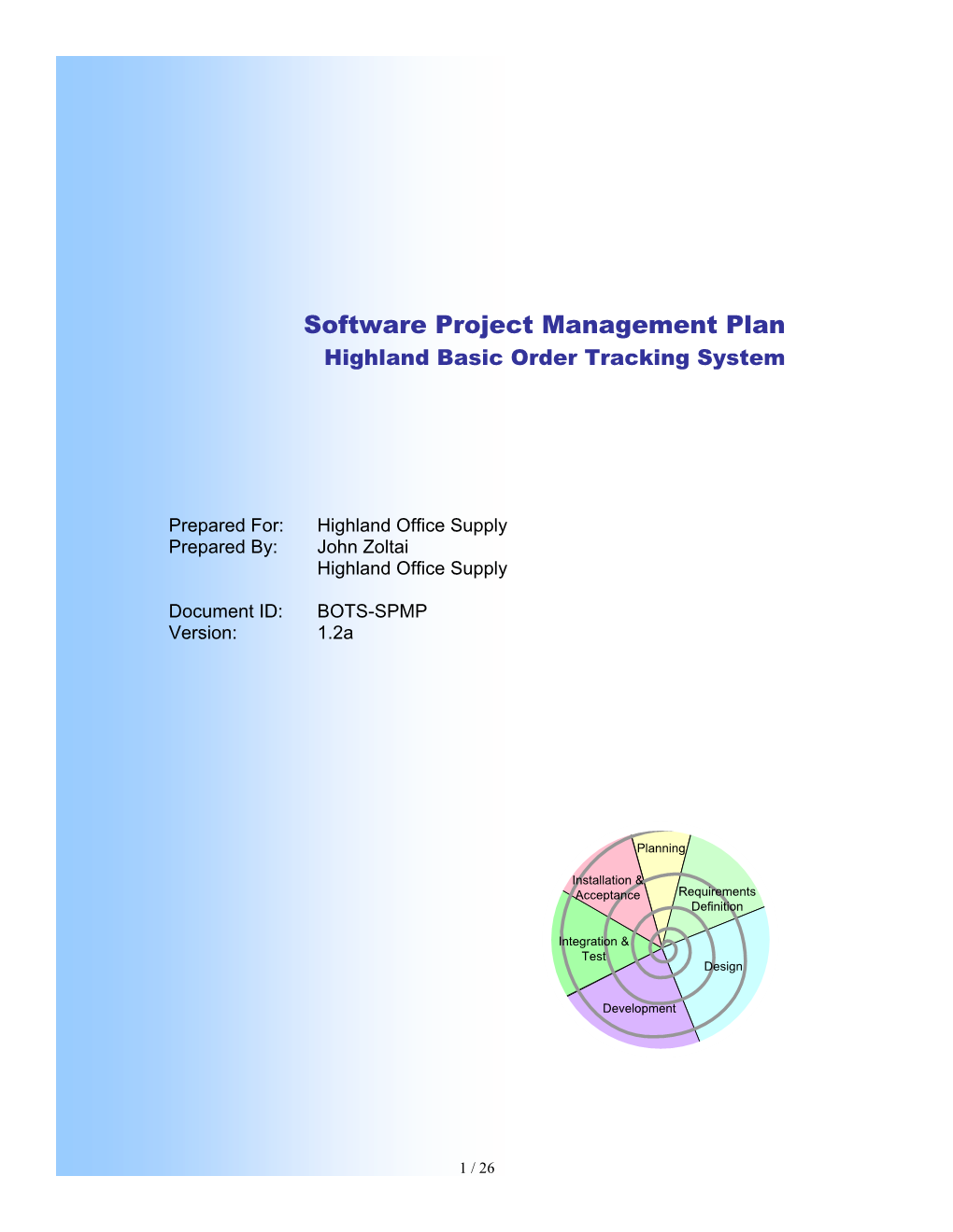 Software Project Management Plan Highland Basic Order Tracking System
