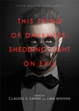 This Thing of Darkness: Shedding Light on Evil
