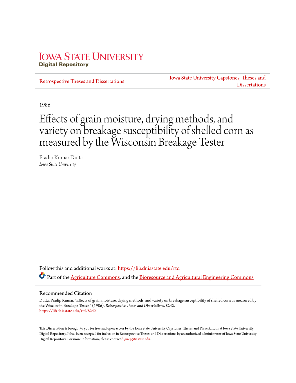 Effects of Grain Moisture, Drying Methods, and Variety on Breakage