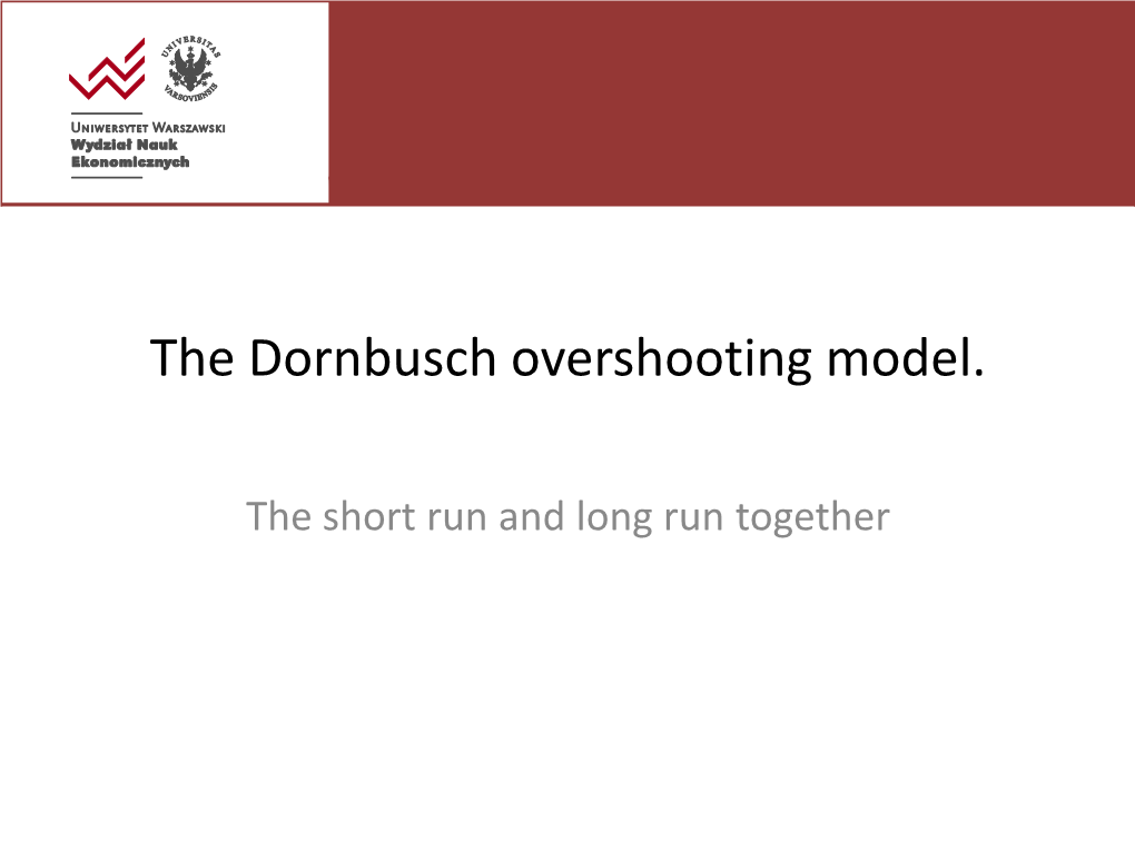 The Exchange Rate Overshooting Model