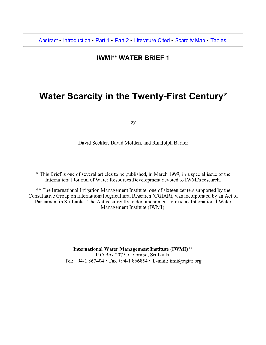 Water Scarcity in the Twenty-First Century*