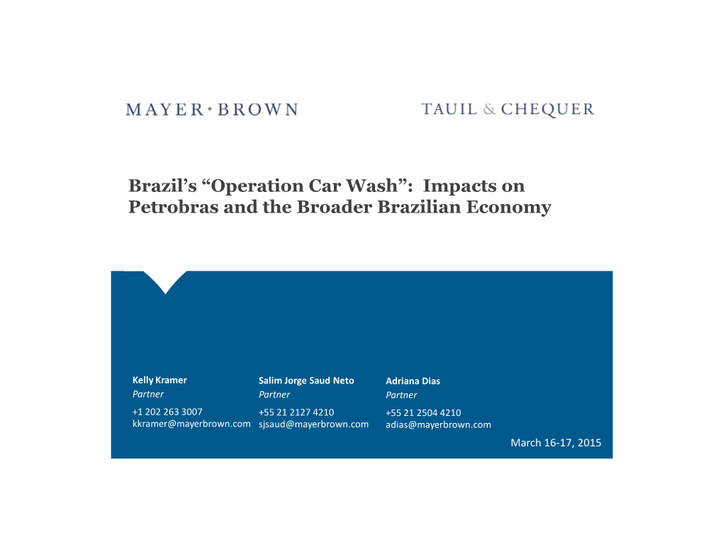 Mayer Brown Webinar: Brazil's "Operation Car Wash": Impacts On