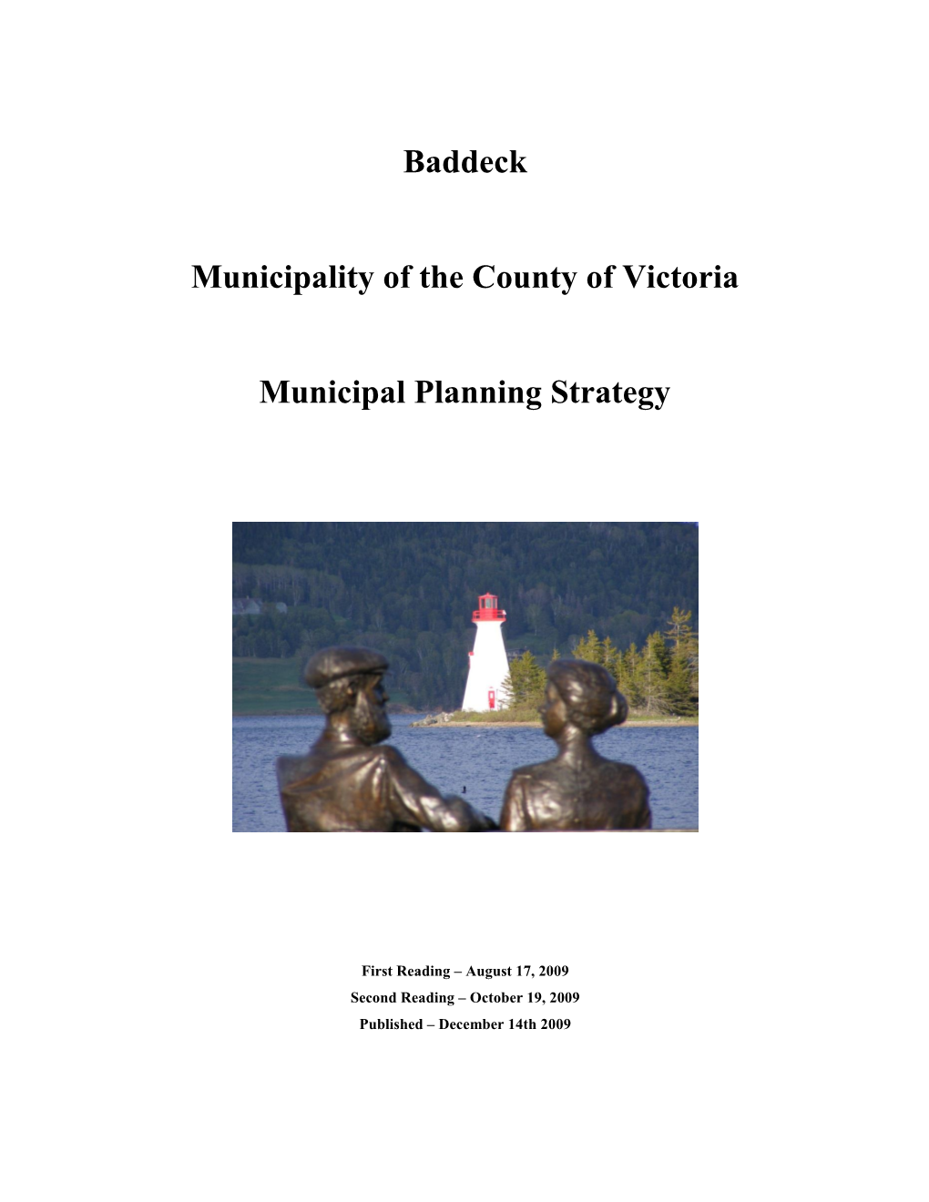 Baddeck Municipality of the County of Victoria Municipal Planning Strategy