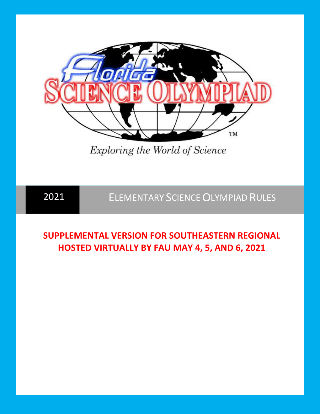 Elementary Science Olympiad Rules