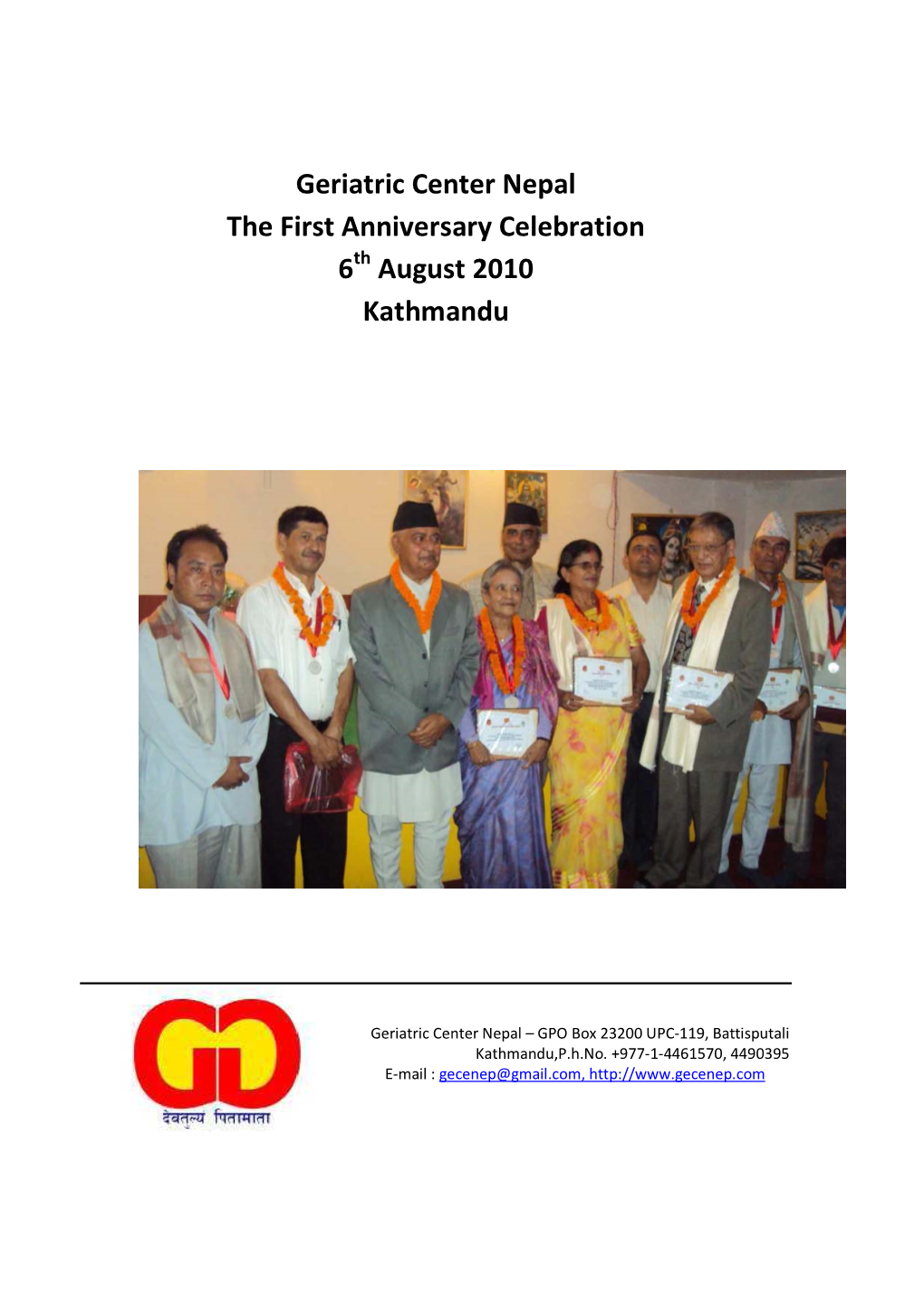 Geriatric Center Nepal 1St Anniversary Report