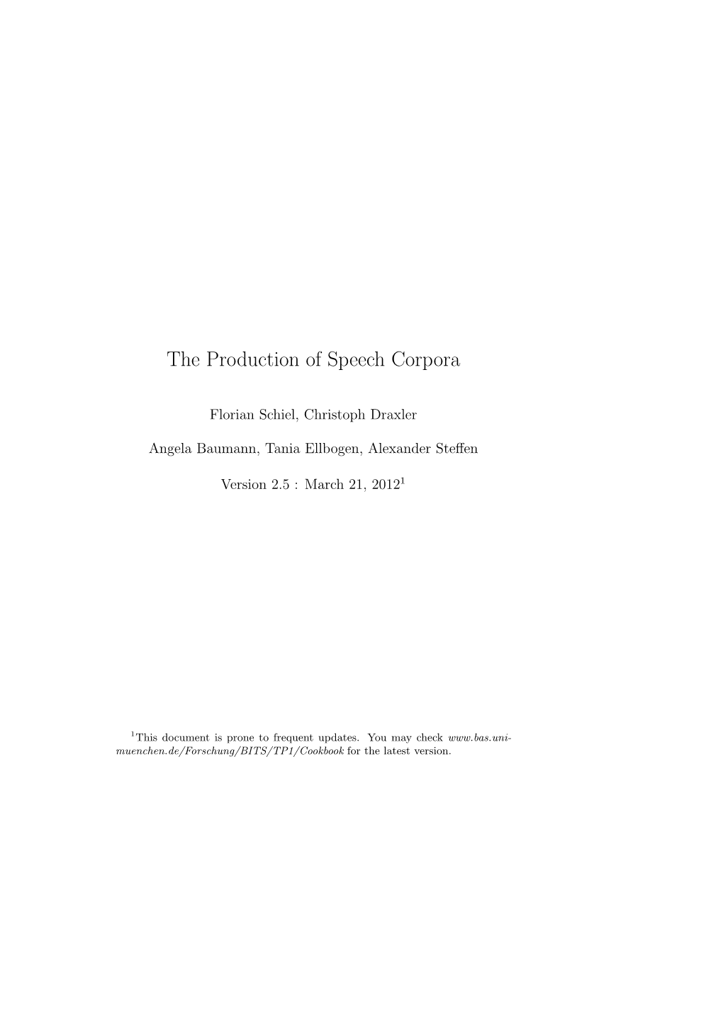The Production of Speech Corpora