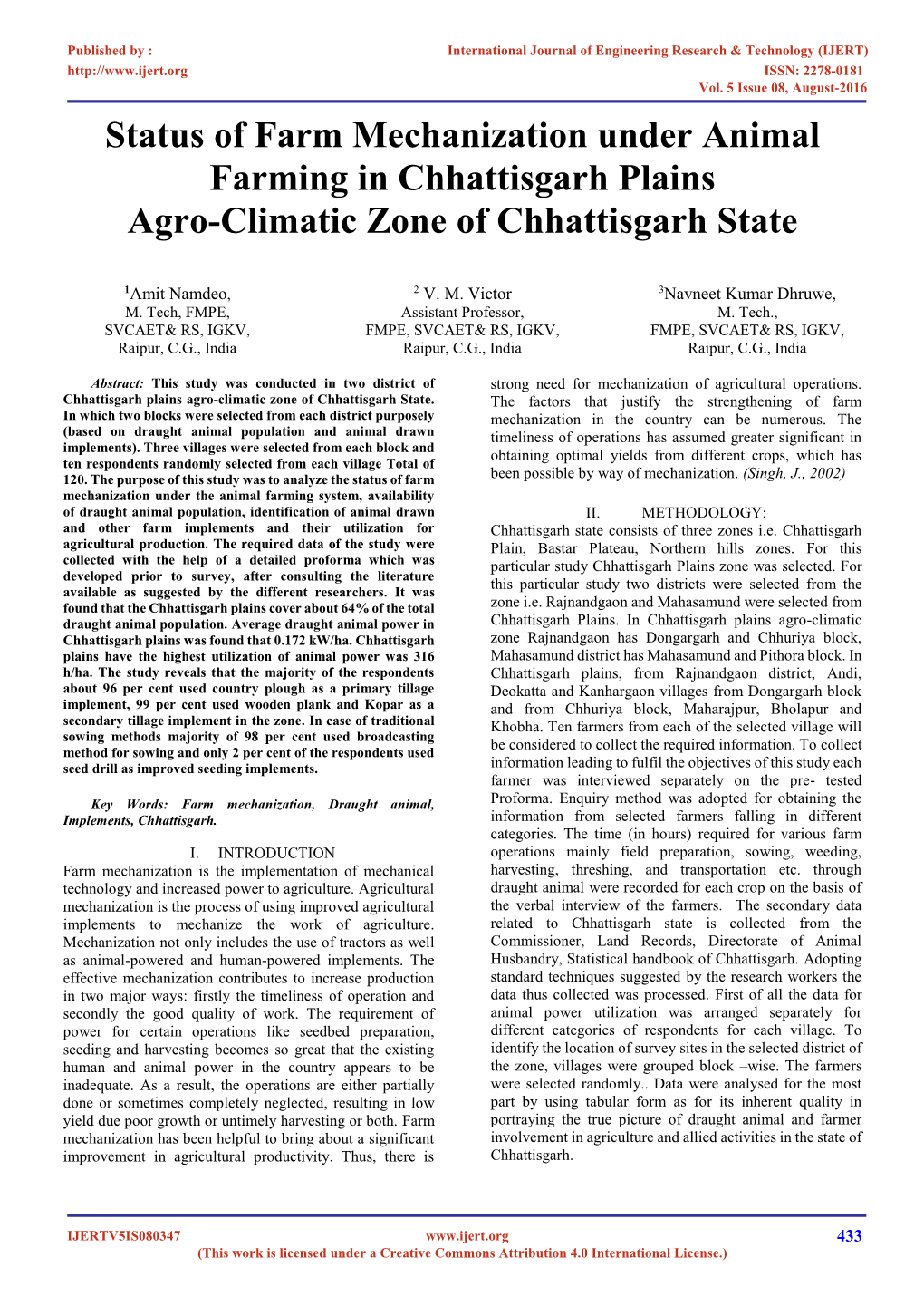 Status of Farm Mechanization Under Animal Farming in Chhattisgarh Plains Agro-Climatic Zone of Chhattisgarh State