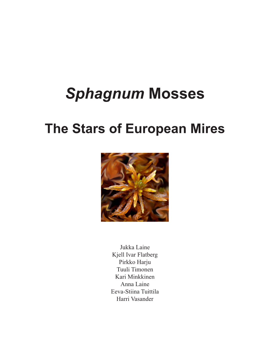 Sphagnum Mosses