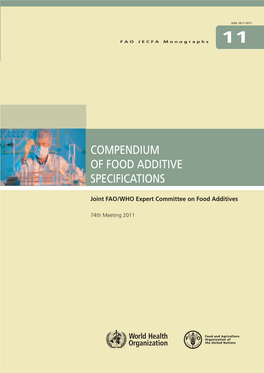 COMPENDIUM of FOOD ADDITIVE SPECIFICATIONS June 2011