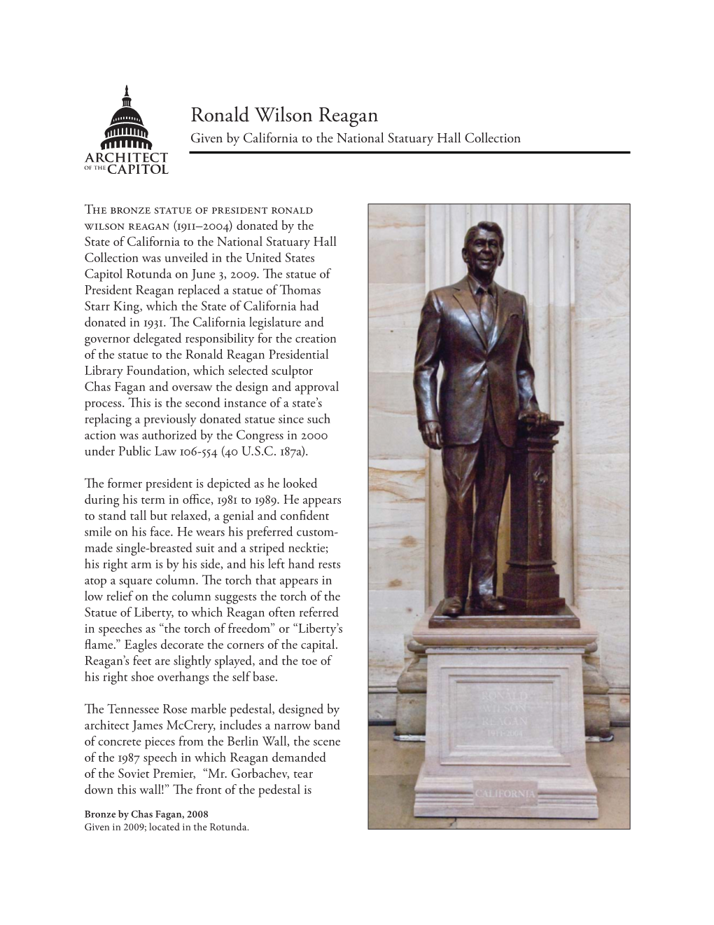 Ronald Wilson Reagan Given by California to the National Statuary Hall Collection