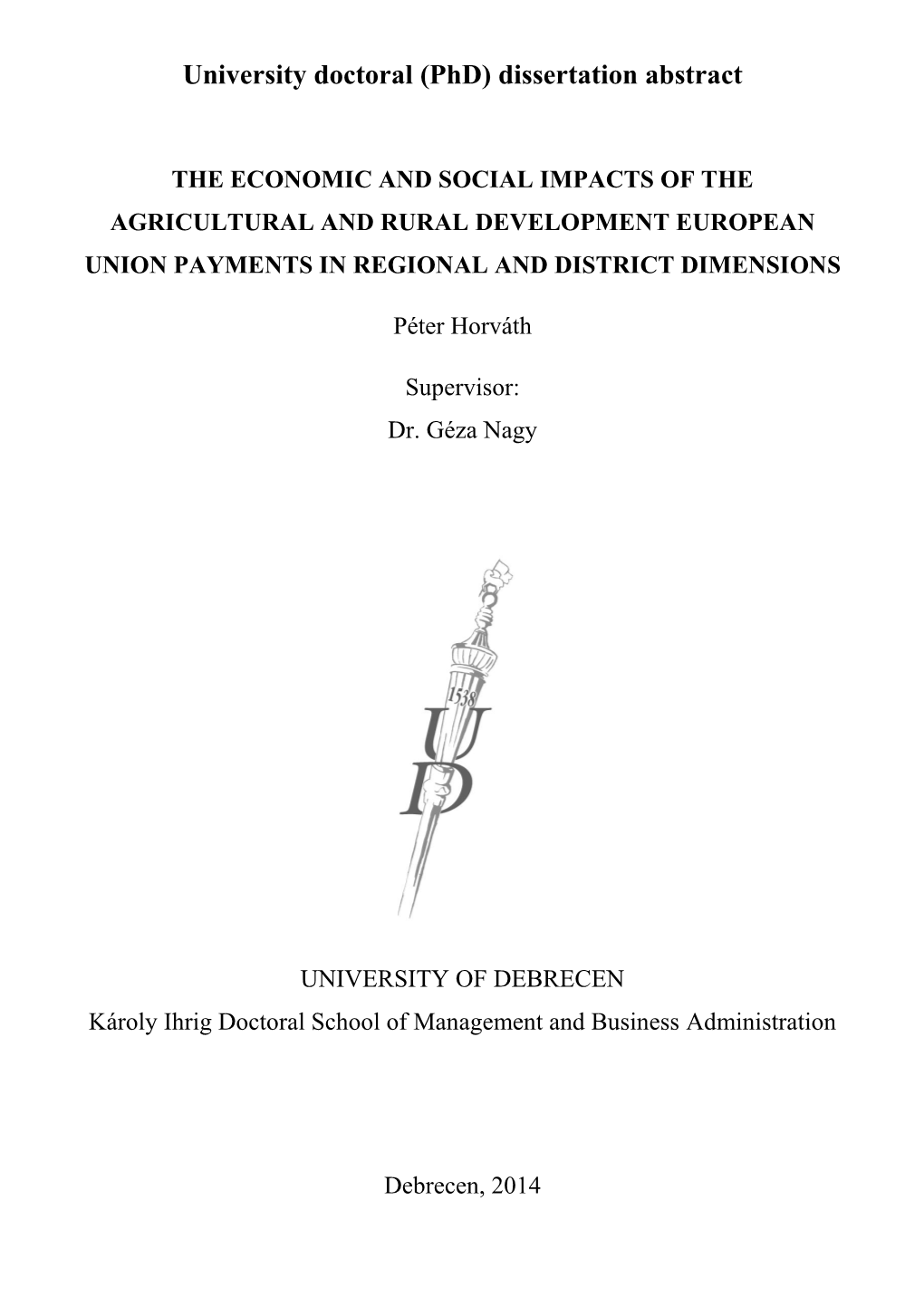 University Doctoral (Phd) Dissertation Abstract