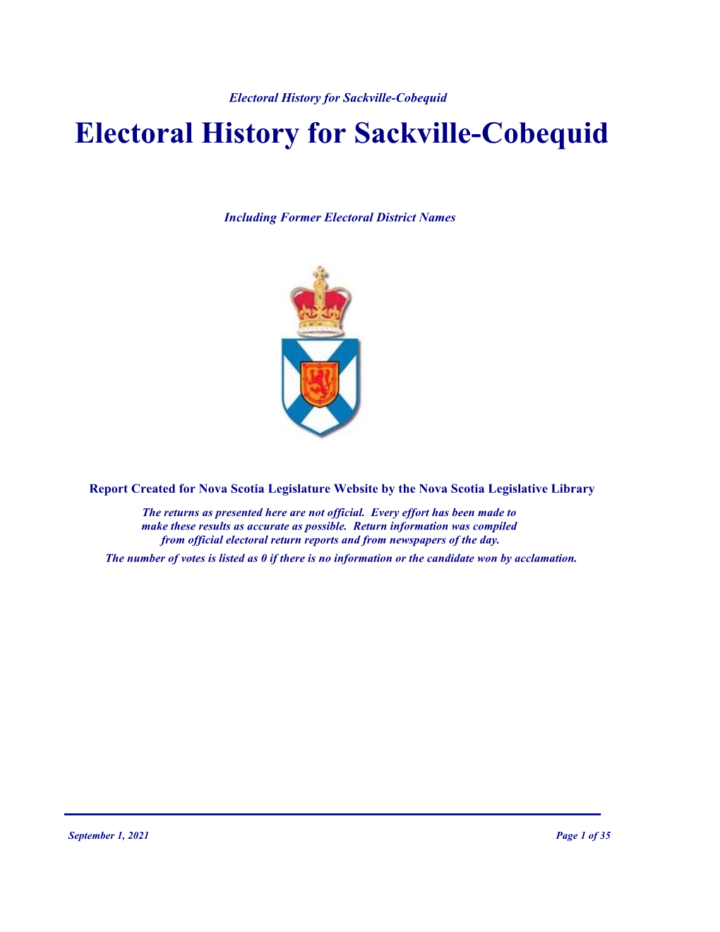 Electoral History for Sackville-Cobequid Electoral History for Sackville-Cobequid