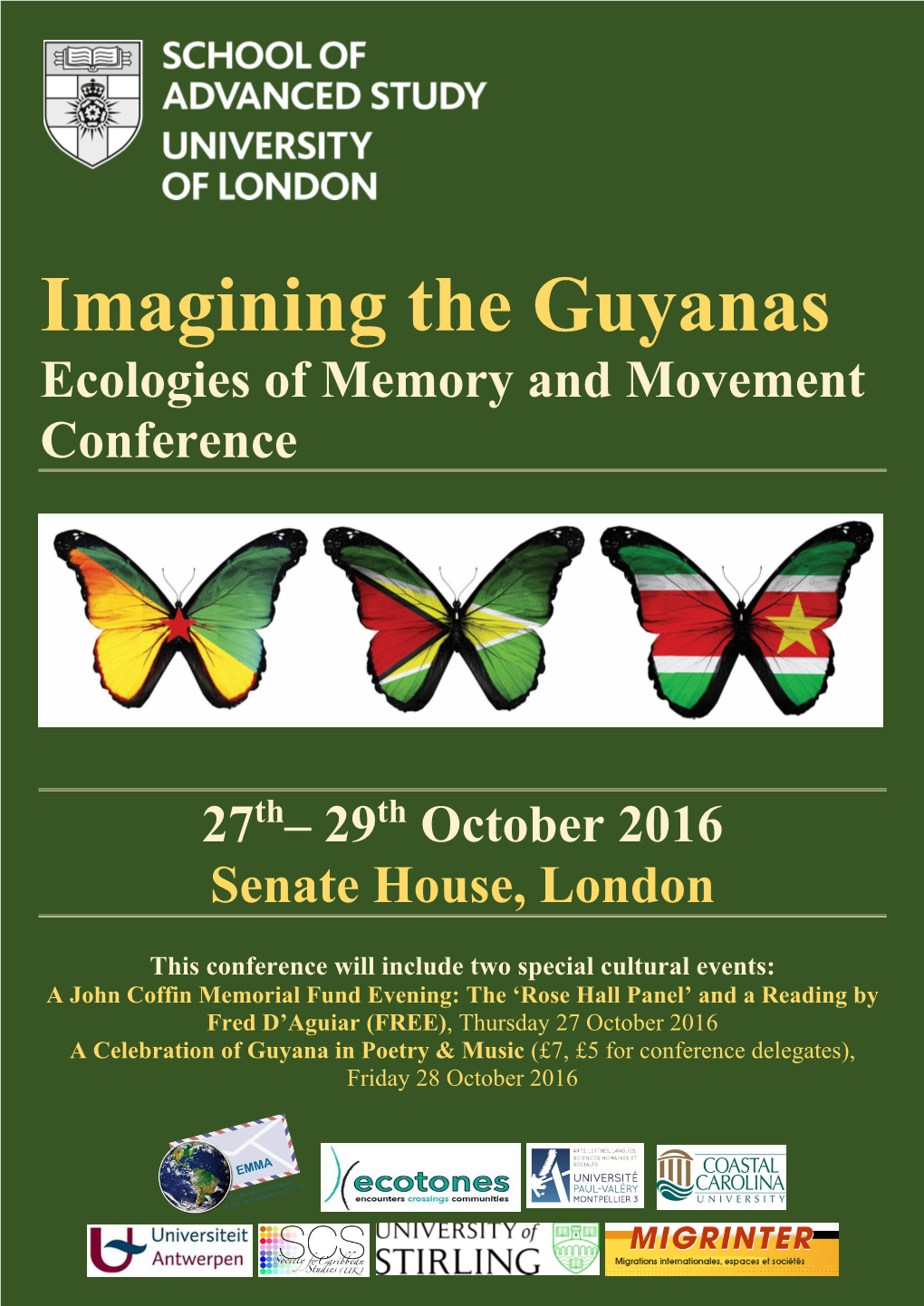 Ecologies of Memory and Movement Conference 27Th– 29Th October 2016 Senate House, London