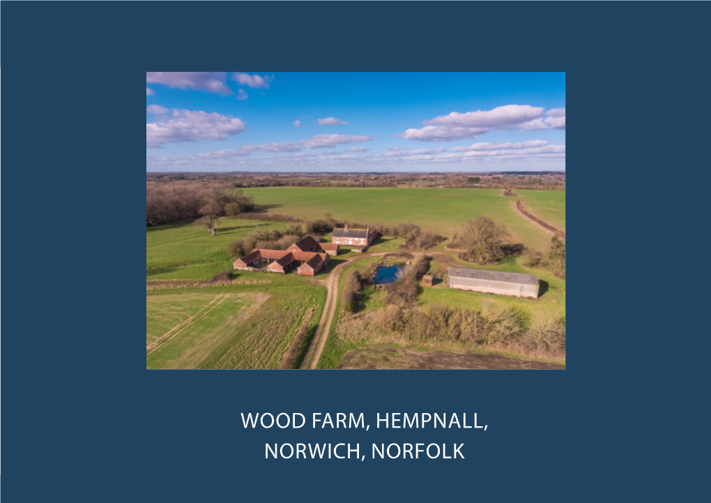 Wood Farm, Hempnall, Norwich, Norfolk