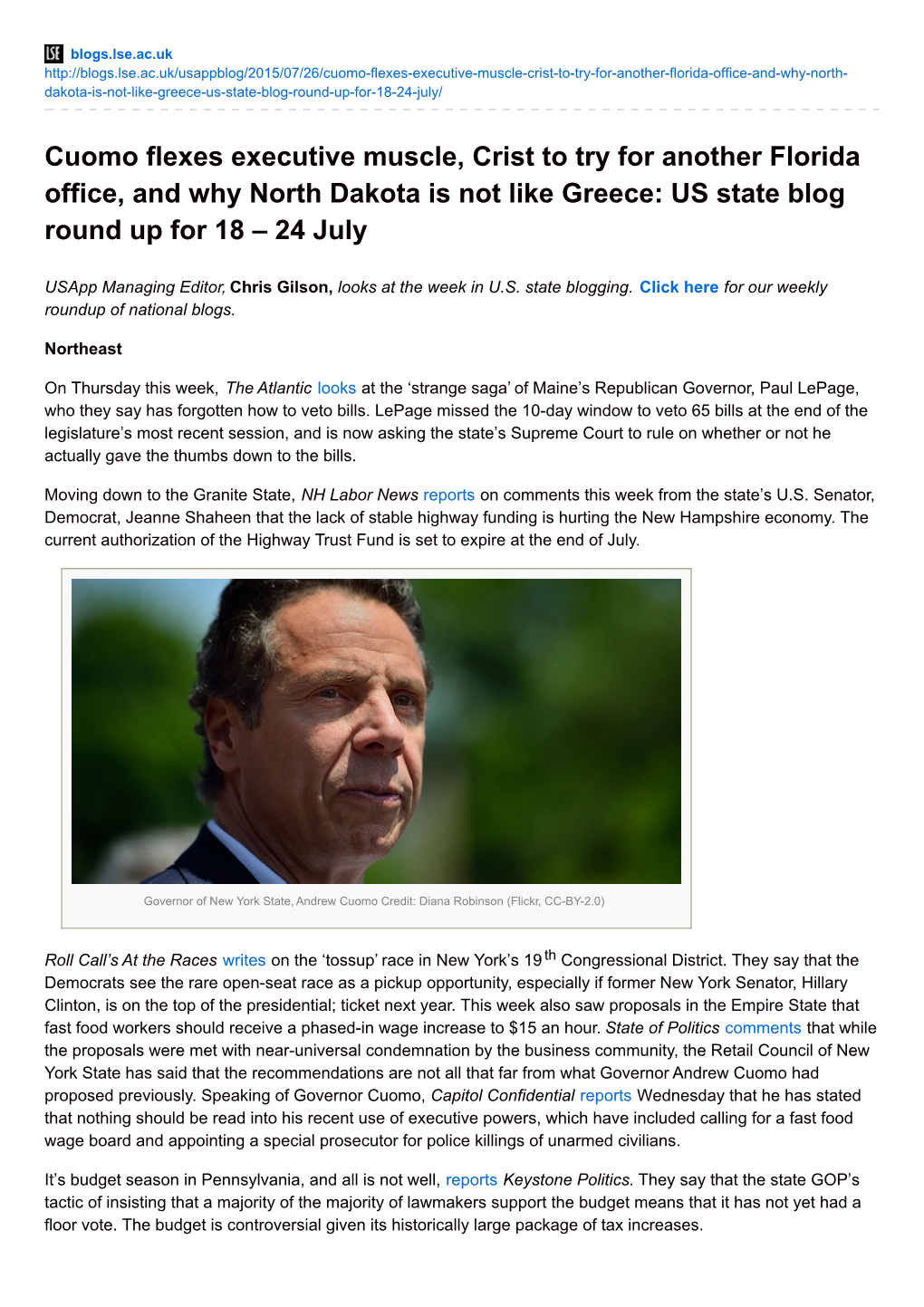 Cuomo Flexes Executive Muscle, Crist to Try for Another Florida Office, and Why North Dakota Is Not Like Greece: US State Blog Round up for 18 – 24 July