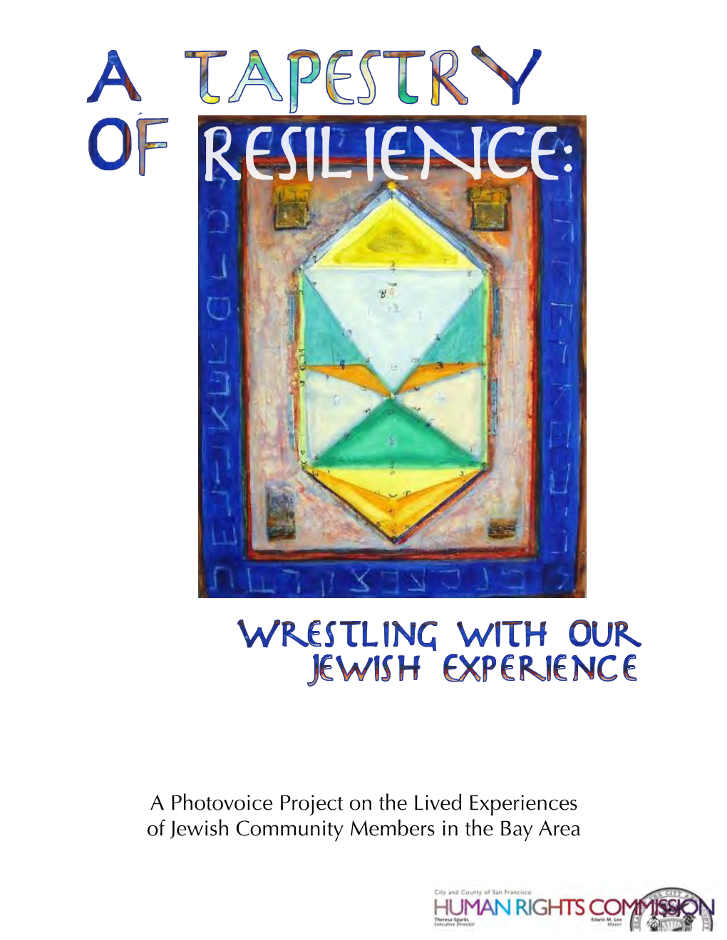 Community Photovoice Project on Anti-Semitism and Resilience