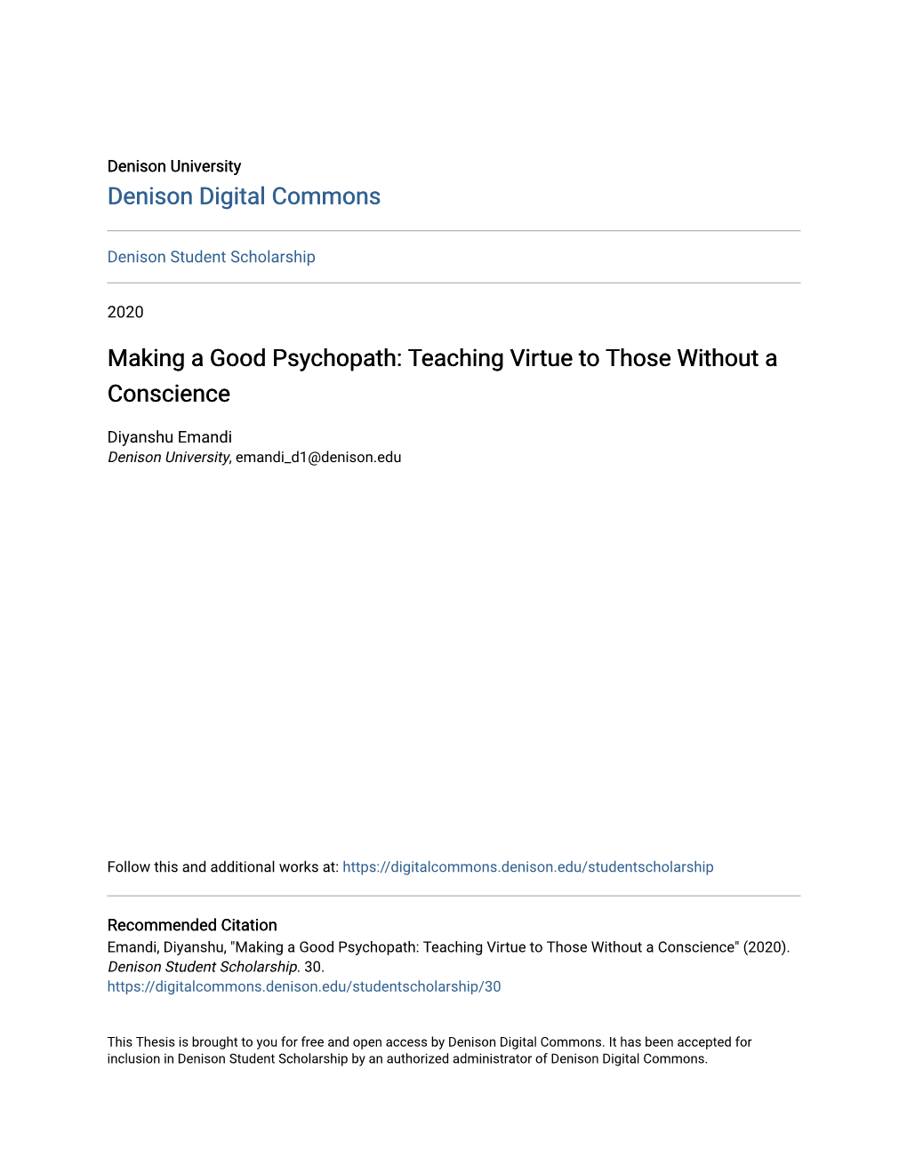 Making a Good Psychopath: Teaching Virtue to Those Without a Conscience