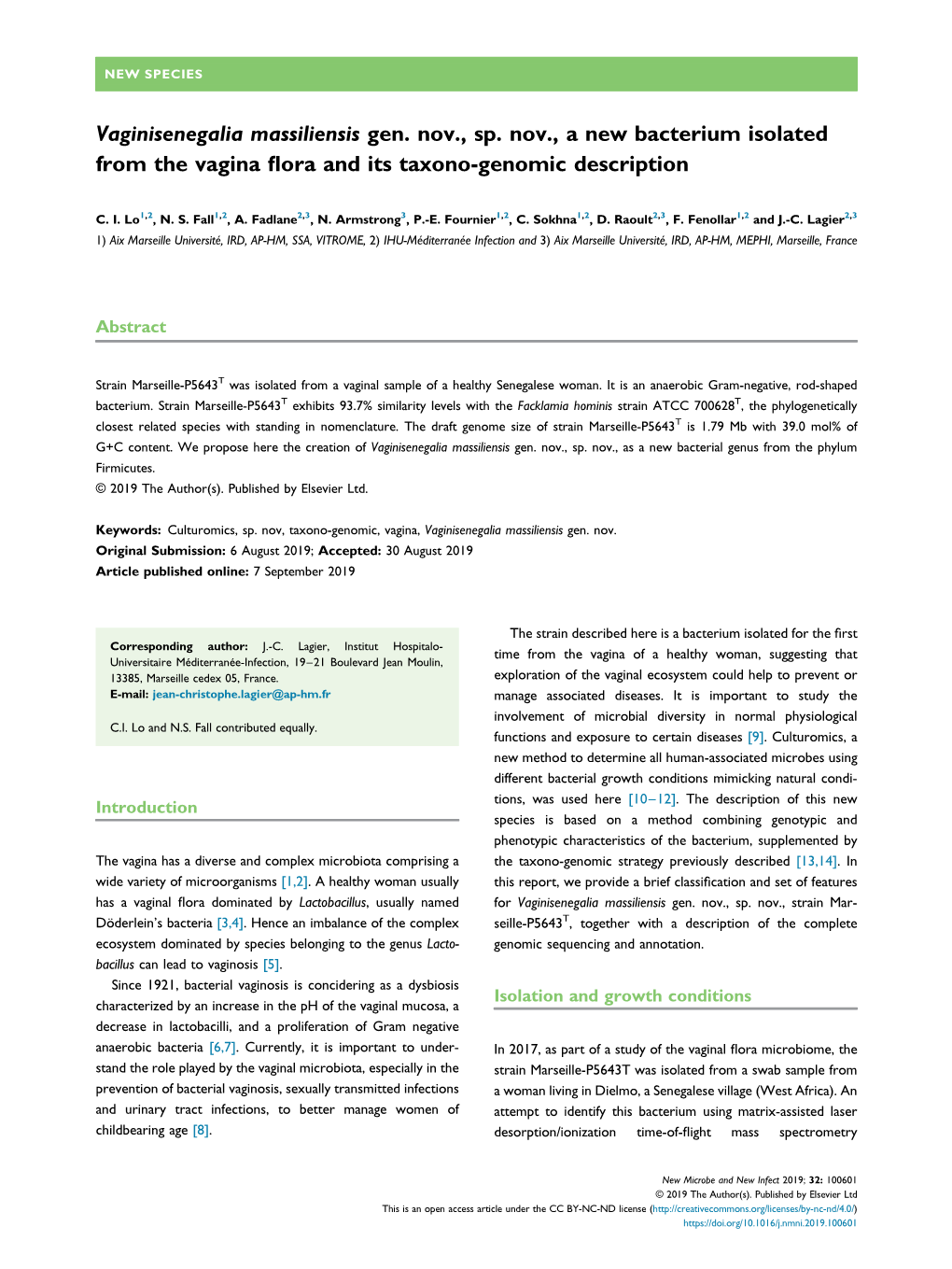 Vaginisenegalia Massiliensis Gen. Nov., Sp. Nov., a New Bacterium Isolated from the Vagina Flora and Its Taxono-Genomic Descript