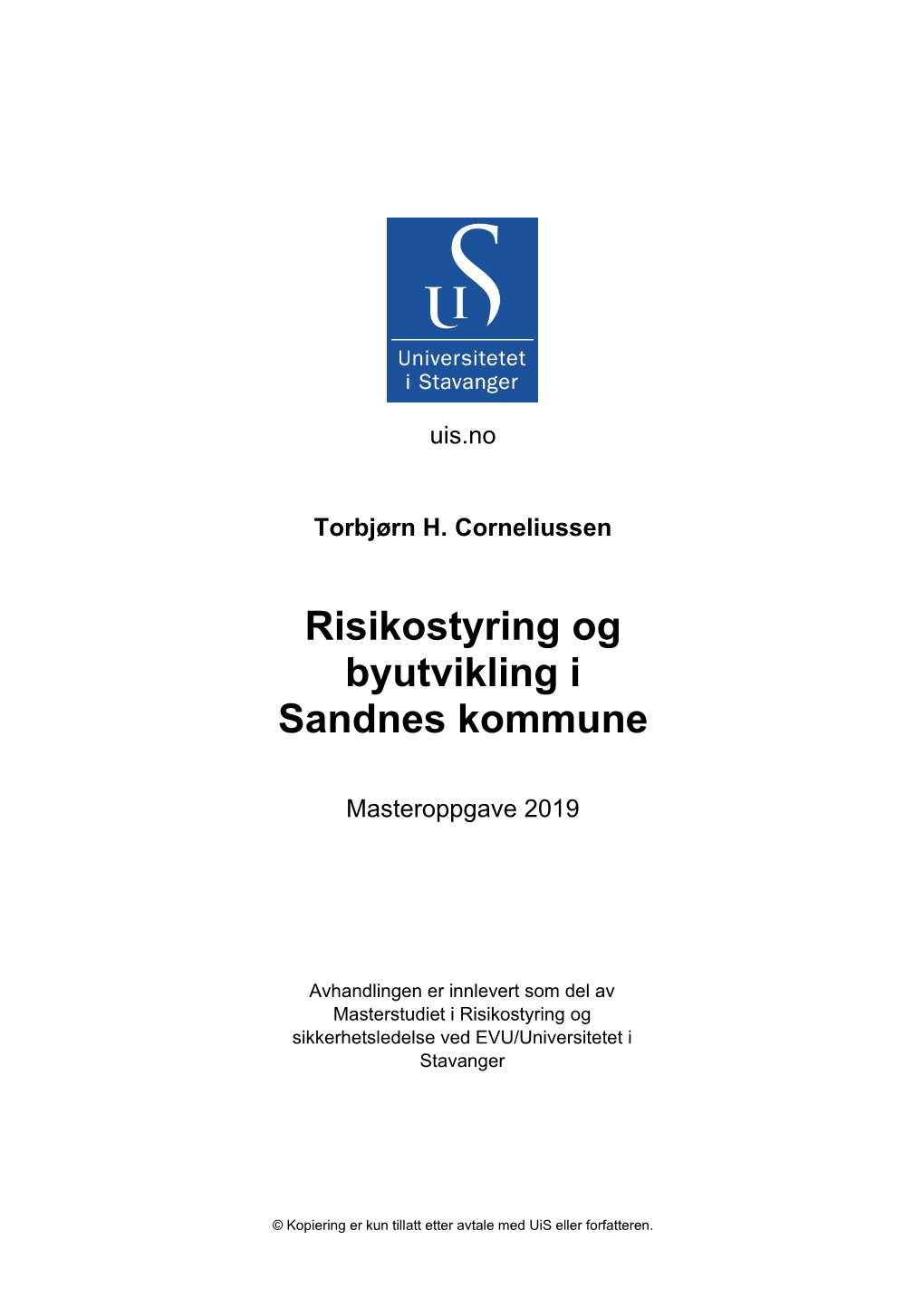Risikostyring Og Byutvikling I Sandnes Kommune
