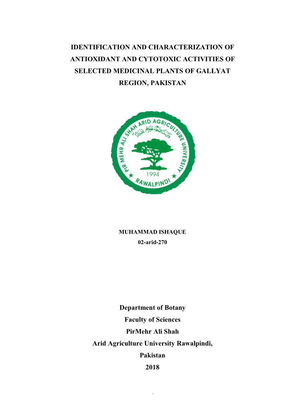 Identification and Characterization of Antioxidant and Cytotoxic Activities of Selected Medicinal Plants of Gallyat Region, Pakistan